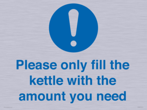 Please only fill the kettle with the amount you need